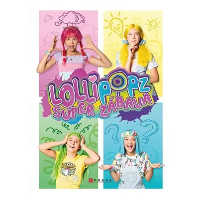 Lollipopz - Super zábava - Lollipopz