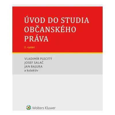 Úvod do studia občanského práva - 2. vydání - autorů kolektiv