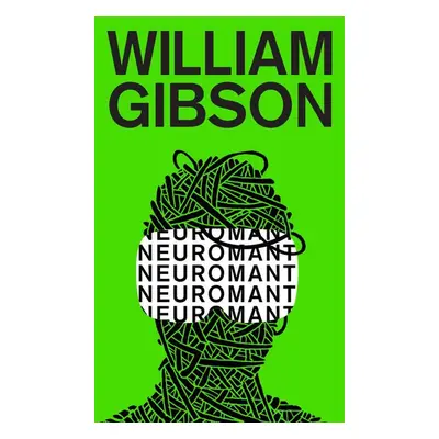 Neuromant - William Gibson