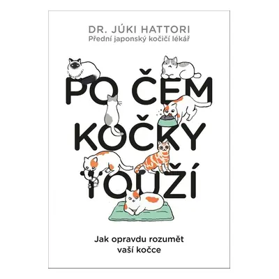 Po čem kočky touží? - Júki Hattori