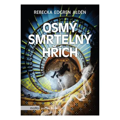 Osmý smrtelný hřích - Rebecka Edgren Aldén