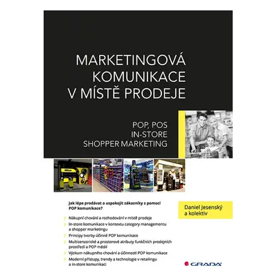 Marketingová komunikace v místě prodeje - Daniel Jesenský