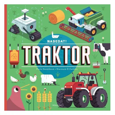 Nasedat! Traktor - Pavla Hanáčková