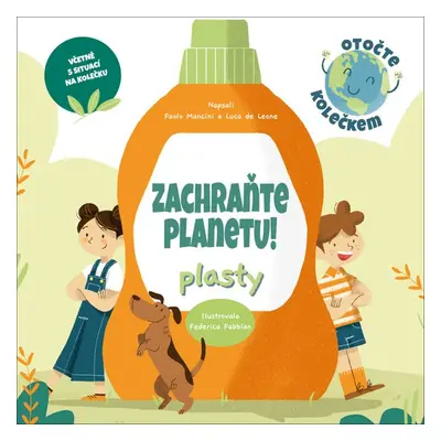 Zachraňte planetu! Plasty - Paolo Mancini