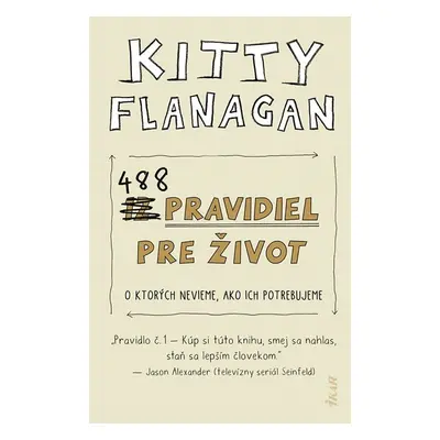 488 pravidiel pre život - Kitty Flanagan