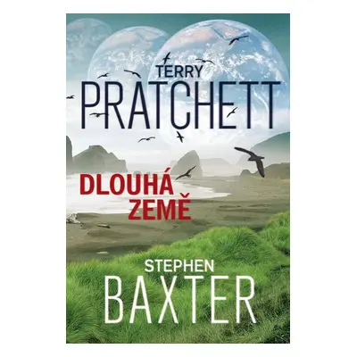 Dlouhá Země - Stephen Baxter