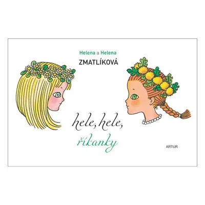 Hele, hele, říkanky - Helena Zmatlíková