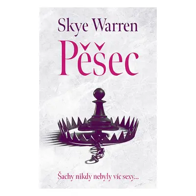 Pěšec - Skye Warren