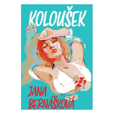 Koloušek - Jana Bernášková