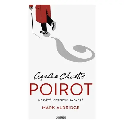 Poirot Největší detektiv na světě - Mark Aldridge