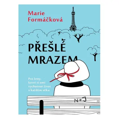 Přešlé mrazem - Marie Formáčková