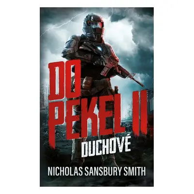 Do pekel II: Duchové - Nicholas Sansbury Smith