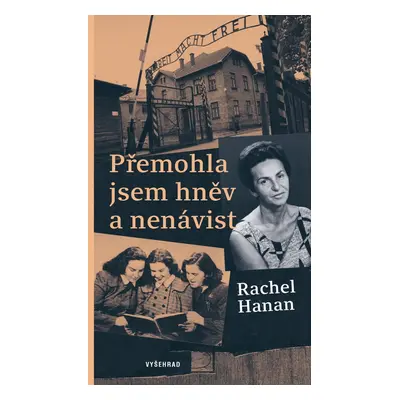 Přemohla jsem hněv a nenávist - Rachel Hanan