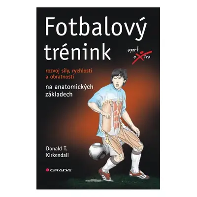 Fotbalový trénink - Donald T. Kirkendall