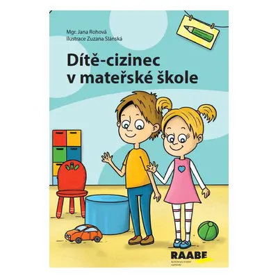 Dítě-cizinec v mateřské škole - Autor Neuveden