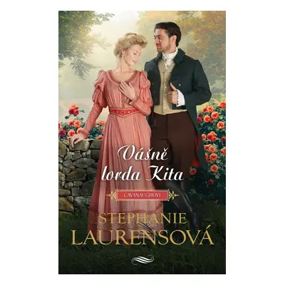 Vášně lorda Kita - Stephanie Laurens