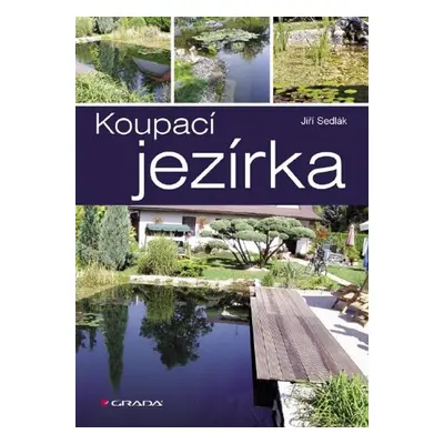 Koupací jezírka - Jiří Sedlák