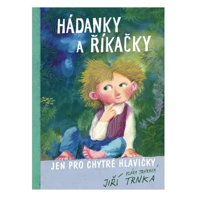 Hádanky a říkačky - Ing. arch. Klára Trnková