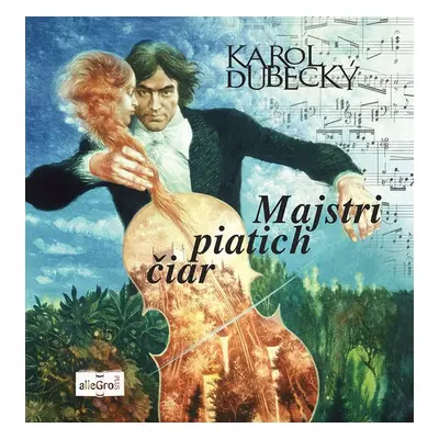 Majstri piatich čiar - Karol Dubecký