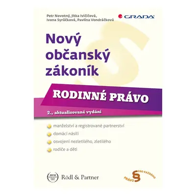 Nový občanský zákoník - Rodinné právo - Pavlína Vondráčková