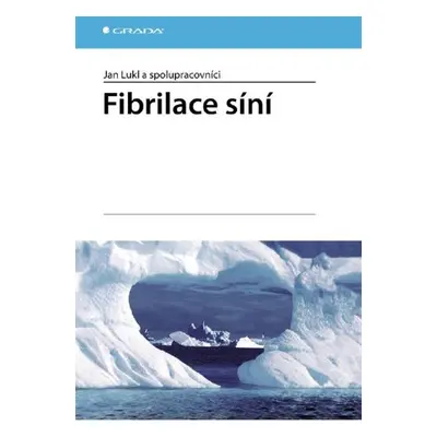 Fibrilace síní - kolektiv a