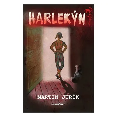 Harlekýn - Martin Jurík