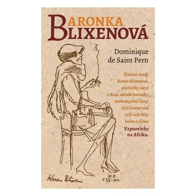 Baronka Blixenová - Saint Pern Dominique De