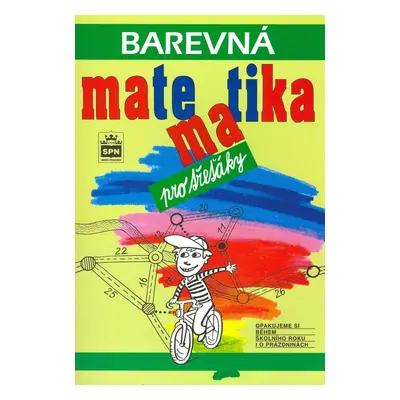 Barevná matematika pro třeťáky - Michaela Kaslová