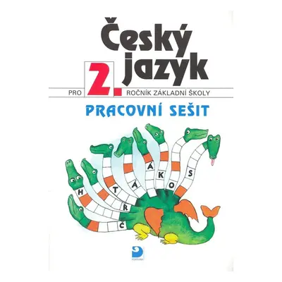 Český jazyk pro 2.ročník základní školy Pracovní sešit - Věra Volfová