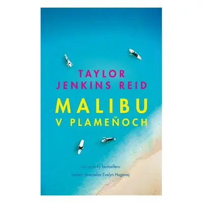 Malibu v plameňoch - Taylor Jenkins Reidová