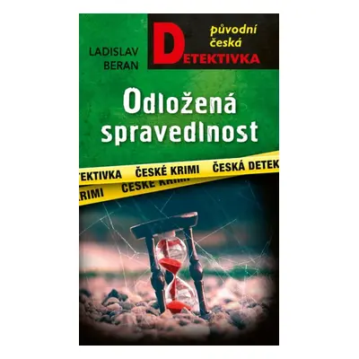 Odložená spravedlnost - Ladislav Beran