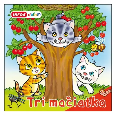 Tri mačiatka - Autor Neuveden