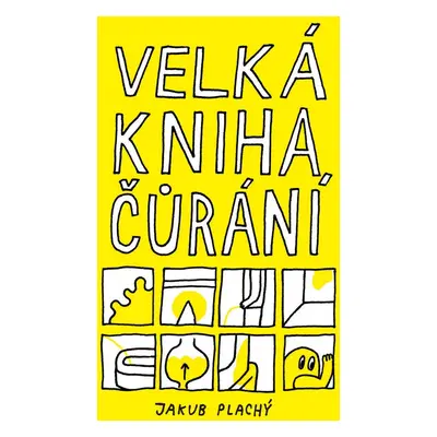 Velká kniha čůrání - Jakub Plachý