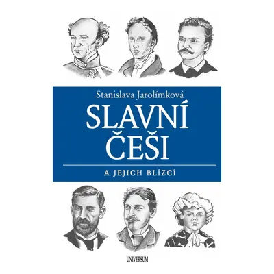 Slavní Češi a jejich blízcí - Stanislava Jarolímková