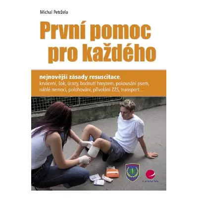 První pomoc pro každého - Michal Petržela