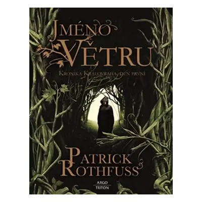 Jméno větru - Patrick Rothfuss