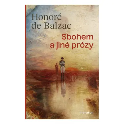 Sbohem a jiné prózy - Honoré De Balzac