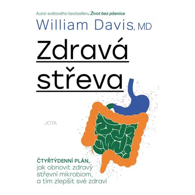 Zdravá střeva - MUDr. William Davis