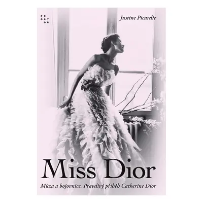 Miss Dior - Justine Picardie