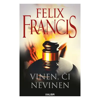 Vinen, či nevinen - Felix Francis