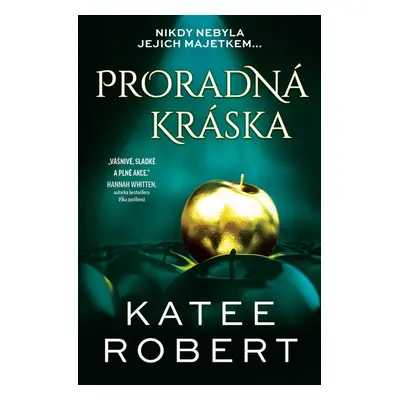 Proradná kráska - Katee Robert