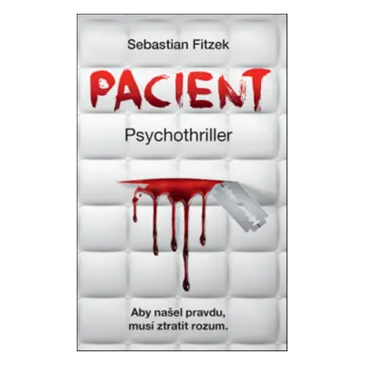 Pacient Psychothriller - Sebastian Fitzek