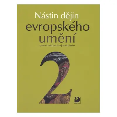 Nástin dějin evropského umění 2 - Jiří Tušl