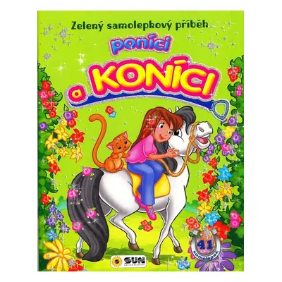 Poníci a koníci - Autor Neuveden