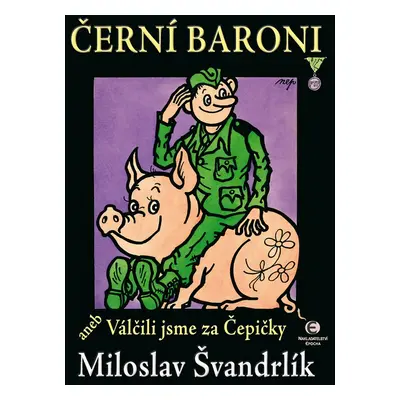 Černí baroni - Miloslav Švandrlík