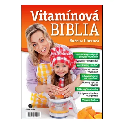 Vítamínová biblia - Ružena Uherová