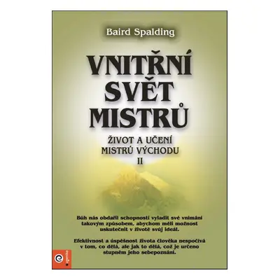 Vnitřní svět mistrů - Baird Spalding