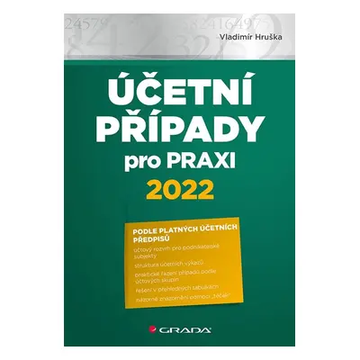 Účetní případy pro praxi 2022 - Vladimír Hruška