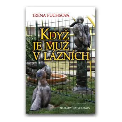 Když je muž v lázních - Filip Fuchs