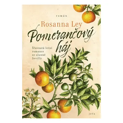 Pomerančový háj - Rosanna Ley